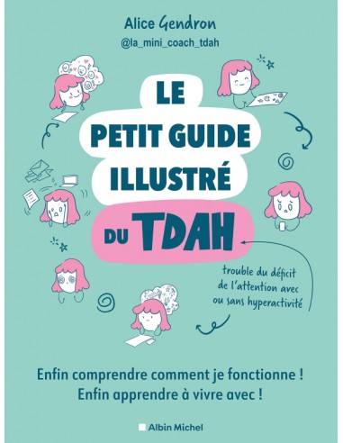 Le Petit Guide illustré du TDAH